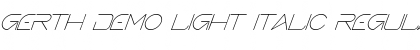 Gerth Demo Light Italic Regular Font