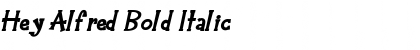 Hey Alfred Bold Italic Font