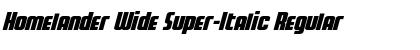 Download Homelander Wide Super-Italic Font