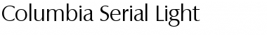 Columbia-Serial-Light Light Font