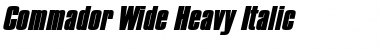 Commador Wide Heavy Italic Font