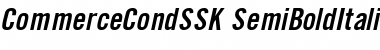 CommerceCondSSK SemiBoldItalic Font