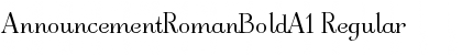 Download AnnouncementRomanBoldA1 Font