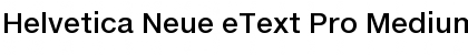 Helvetica Neue eText Pro Font