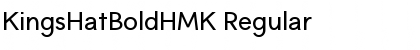 Download KingsHatBoldHMK Font