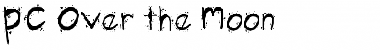 PC Over the Moon Regular Font