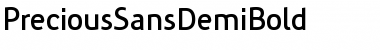 PreciousSansDemiBold Regular Font