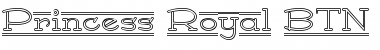 Princess Royal BTN Outline Regular Font