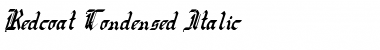 Redcoat Condensed Italic Italic Font