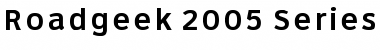 Roadgeek 2005 Series 5W Regular Font