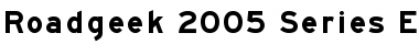 Download Roadgeek 2005 Series EM Font