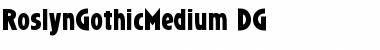 Download RoslynGothicMedium_DG Font