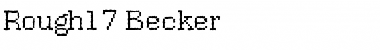 Rough17 Becker Regular Font