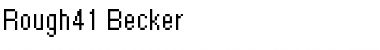 Rough41 Becker Regular Font