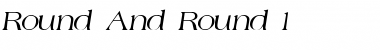 Round And Round 1 Regular Font