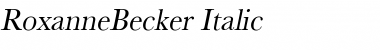 RoxanneBecker Italic Font