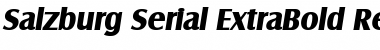Salzburg-Serial-ExtraBold RegularItalic Font
