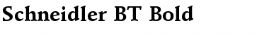 Schneidler BT Bold Font