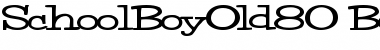 SchoolBoyOld80 Bold Font