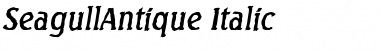 SeagullAntique Italic Font