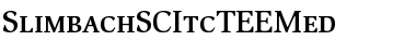 Download SlimbachSCItcTEEMed Font