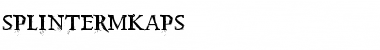SplinterMKaps Regular Font