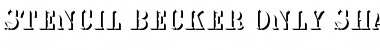 Download Stencil Becker Only Shadow Font