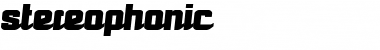 Stereophonic Regular Font