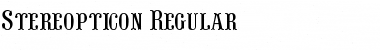 Stereopticon Regular Font