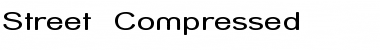 Download Street - Compressed Font