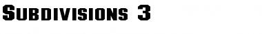 Subdivisions 3 Regular Font