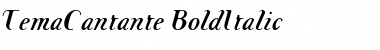 TemaCantante Bold Italic Font