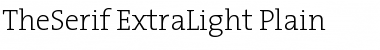 The Serif Extra Light- Regular Font