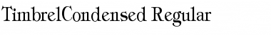 TimbrelCondensed Regular Font