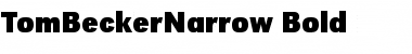 TomBeckerNarrow Bold Font