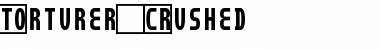 Torturer Crushed Regular Font