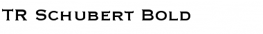 TR Schubert Bold Font