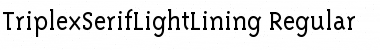 TriplexSerifLightLining Regular Font