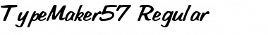 TypeMaker57 Regular Font