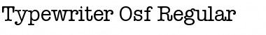 Typewriter-Osf Regular Font