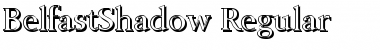 Download BelfastShadow Font