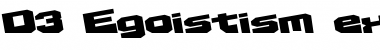 D3 Egoistism extra Regular Font