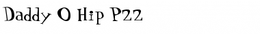 Daddy O Hip P22 Regular Font