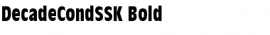 DecadeCondSSK Bold Font