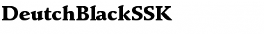 DeutchBlackSSK Regular Font