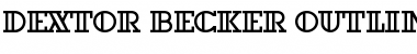 Dextor Becker Outline Regular Font