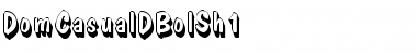 Download DomCasualDBolSh1 Font