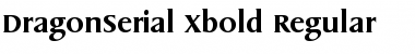 Download DragonSerial-Xbold Font