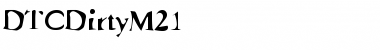 DTCDirtyM21 Regular Font