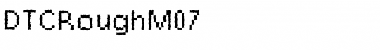 DTCRoughM07 Regular Font